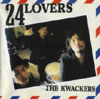 24LOVERS/THE KWACKERS